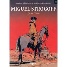 Miguel Strogoff -  Grandes Classicos da Literatura em Quadrinhos 21