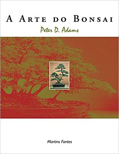 A Arte do Bonsai