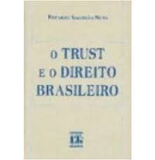 O Trust e o Direito Brasileiro