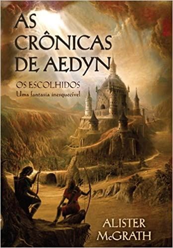 As Cronicas de Aedyn os Escolhidos