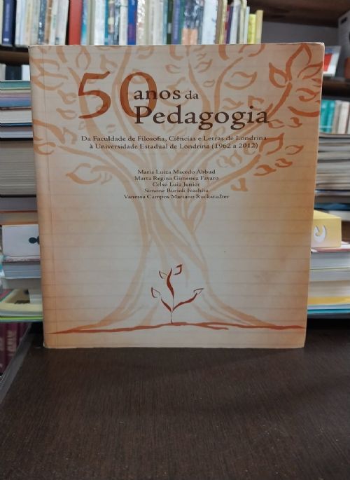 50 Anos da Pedagogia