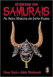 segredos dos samurais