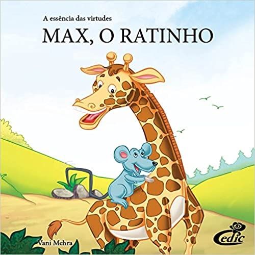 MAX.O RATINHO - ESSENCIA DAS VIRTUDES