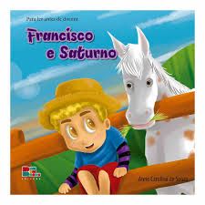Francisco e Saturno - Para Ler Antes de Dormir