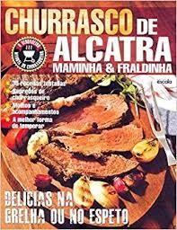 churrasco de alcatra, maminha e fraldinha