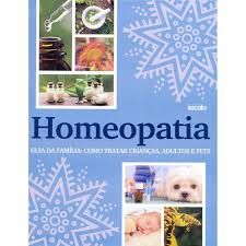 Homeopatia - Guia da Família