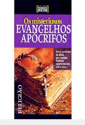os misteriosos evangelhos apocrifos