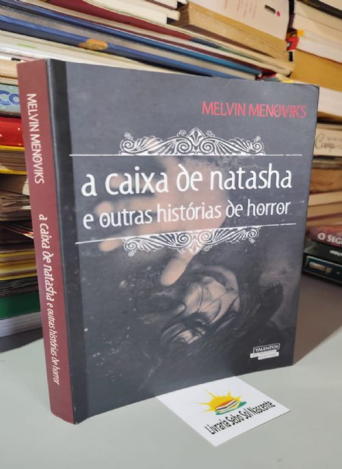 A caixa de Natasha e outras historias de horror