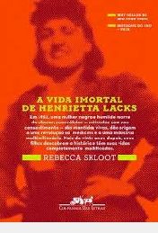 A Vida Imortal De Henrietta Lacks
