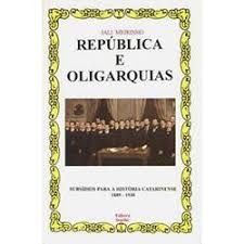 republica e oligarquias