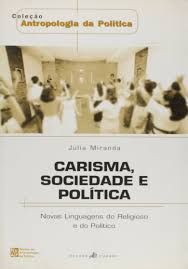 Carisma, Sociedade e Política