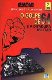 O golpe de 64 e a ditadura militar