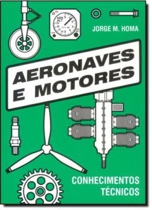 Aeronaves e motores - Conhecimentos Tecnicos