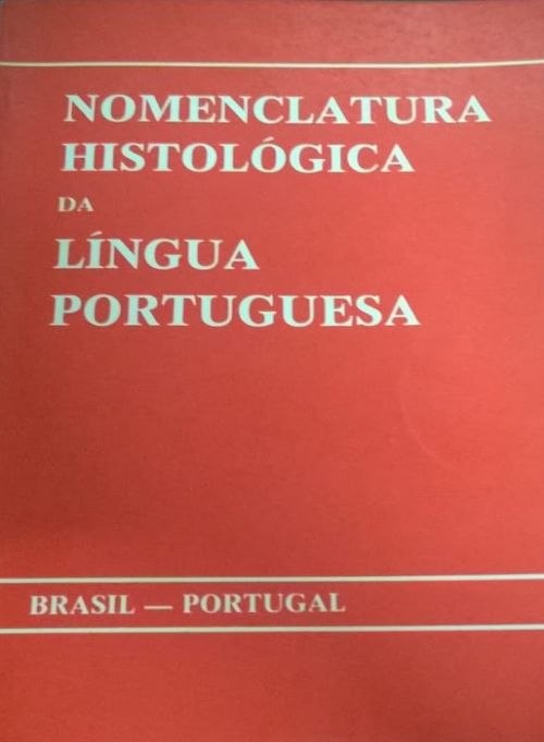 nomenclatura histologica da lingua portuguesa