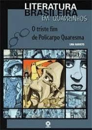 o triste fim de policarpo quaresma - literatura brasileira em quadrinhos