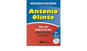 Minidicionário Antonio Olinto: Inglês Português Português Inglês