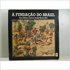 a fundação do brasil