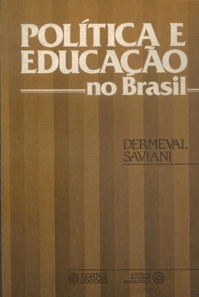 Politica e educaçao no brasil