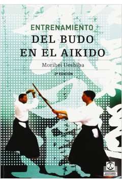 entrenamiento del budo en el aikido