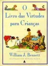 o livro das virtudes para crianças