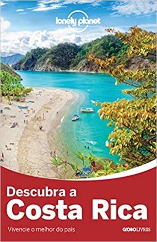 Descubra a Costa Rica Lonely Planet