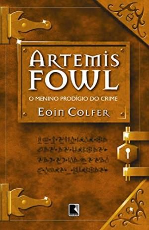 Artemis Fowl - o Menino Prodígio do Crime
