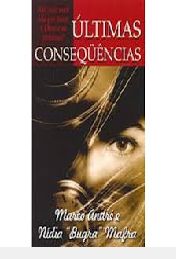 Últimas Consequencias - Autografado