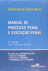 Manual de Processo Penal e Execução penal