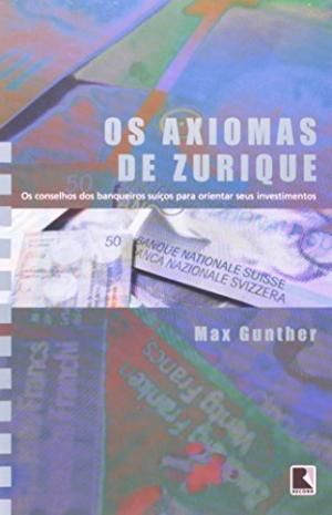 OS AXIOMAS DE ZURIQUE