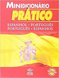 minidicionário prático espanhol-português e português-espanhol