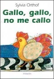 gallo, gallo, no me callo
