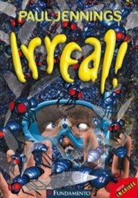 Irreal - Série Incrivel