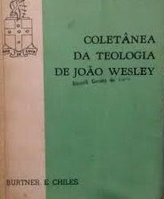 coletânea da teologia de joão wesley