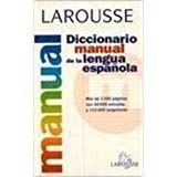 Diccionario Manual de La Lengua Espanola