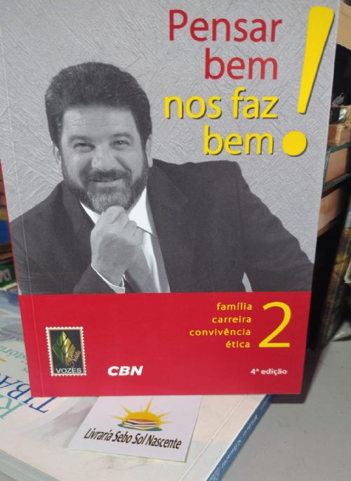 Pensar Bem nos Faz Bem  2