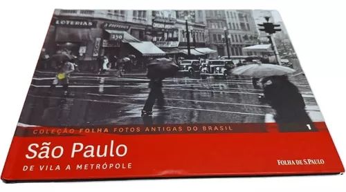 Sao Paulo - De Vila a Metropole