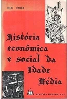 História Econômica e Social da Idade Média