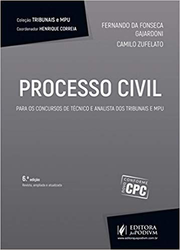 Processo Civil Para Os Concursos de Técnico e Analista Dos Tribunais e MPU