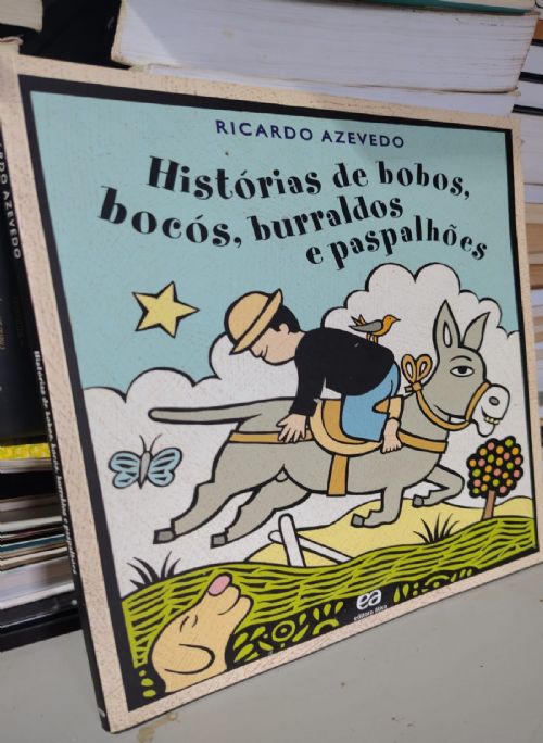 Histórias de bobos, bocos, burraldos e paspalhões