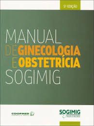 Manual de Ginecologia e Obstetricia Sogimig