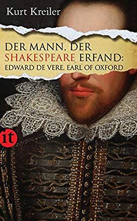 Der Mann, der Shakespeare erfand: Edward de Vere, Earl of Oxford