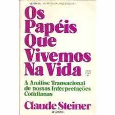 Os Papéis que Vivemos na Vida