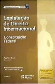 Legislação de Direito Internacional Constituição Federal