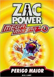 Zack Power em Mega Missão 4: Perigo Maior