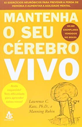 Mantenha o seu Cerebro Vivo