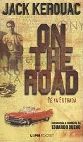 On The Road: Pé na Estrada