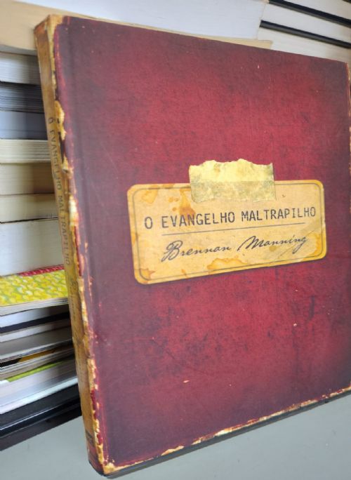 O Evangelho Maltrapilho