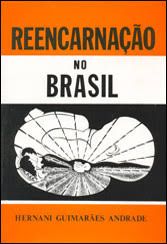 REENCARNAÇAO NO BRASIL