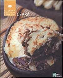 Ceará - Cozinha Regional Brasileira 9