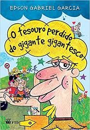 O tesouro perdido do gigante gigantesco